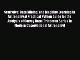 [PDF Download] Statistics Data Mining and Machine Learning in Astronomy: A Practical Python
