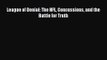 [PDF Download] League of Denial: The NFL Concussions and the Battle for Truth [Read] Online