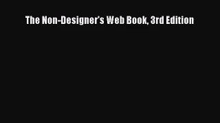 [PDF Download] The Non-Designer's Web Book 3rd Edition [Read] Full Ebook