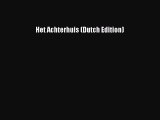 [PDF Download] Het Achterhuis (Dutch Edition) [Read] Full Ebook