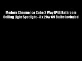 Modern Chrome Ice Cube 3 Way IP44 Bathroom Ceiling Light Spotlight - 3 x 20w G9 Bulbs included