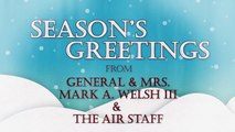 Chief of Staff of the Air Force General Mark A. Welsh İ - Holiday message