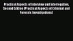 [PDF Download] Practical Aspects of Interview and Interrogation Second Edition (Practical Aspects