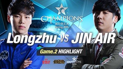 [H/L 2016.01.14] Longzhu vs JIN AIR Game 2 - RO1 l 롯데 꼬깔콘 LoL Champions Korea Spring 2016