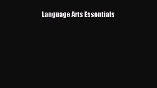 [PDF Download] Language Arts Essentials [PDF] Online