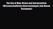 Read The Son of Man: Vision and Interpretation (Wissenschaftliche Untersuchungen Zum Neuen