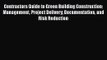 [PDF Download] Contractors Guide to Green Building Construction: Management Project Delivery