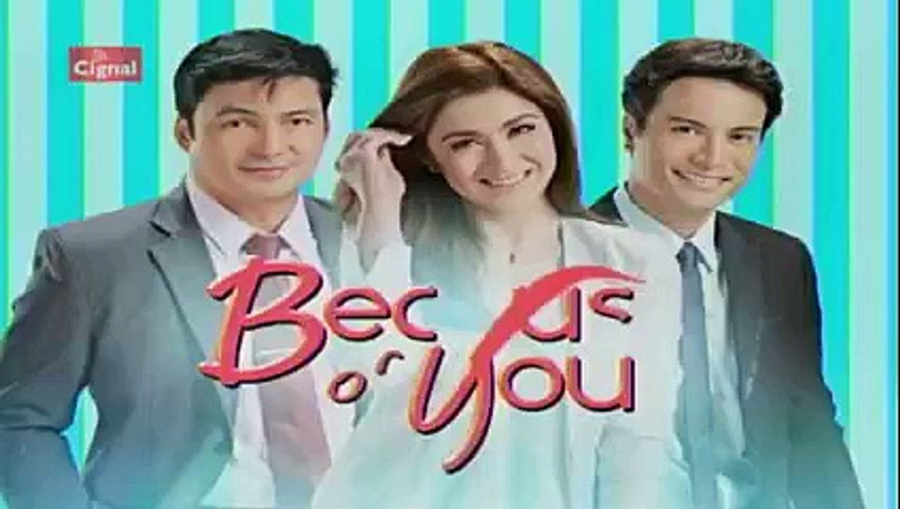 BECAUSE OF YOU JAN 14 2016 PART4