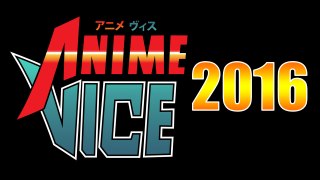 Anime Vice 2016