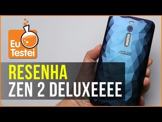 Zenfone 2 Deluxe: 128GB e uma linda case! - EuTestei Brasil