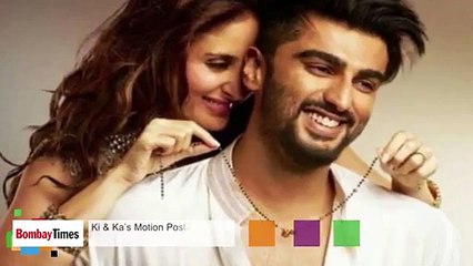 Ki & Ka’s Motion Poster Is Making Us Fall In Love With Kareena Kapoor & Arjun Kapoor!