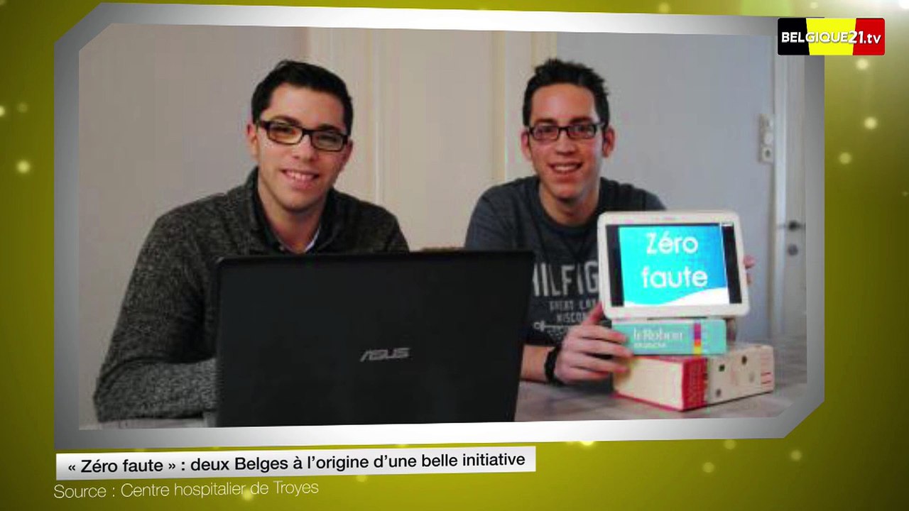 « Zéro faute » : deux Belges à l’origine d’une belle initiative