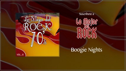 Lo Mejor del Rock de los 70's - Vol. 8 - Boogie Nights