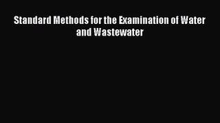 [PDF Download] Standard Methods for the Examination of Water and Wastewater [PDF] Full Ebook