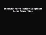 PDF Download Reinforced Concrete Structures: Analysis and Design Second Edition Read Full Ebook