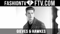 Gieves & Hawkes London Men's Fashion Week Fall/Winter 2016-17 | FTV.com