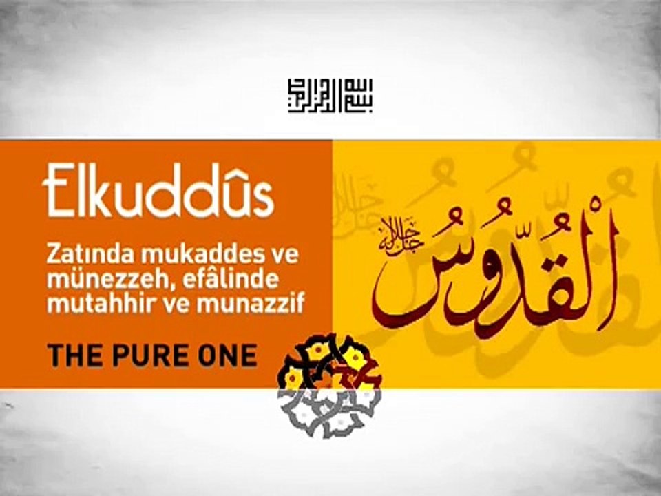 Allah'ın En Güzel İsimleri Esma'ül Hüsna