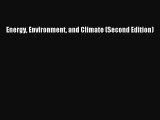 [PDF Download] Energy Environment and Climate (Second Edition) [PDF] Full Ebook