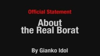 Official Anouncement about the Real Borat