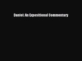 Read Daniel: An Expositional Commentary Ebook Free