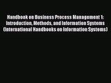 Handbook on Business Process Management 1: Introduction Methods and Information Systems (International
