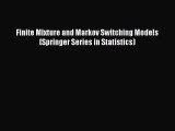 [PDF Download] Finite Mixture and Markov Switching Models (Springer Series in Statistics) [PDF]