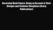[PDF Download] Decorated Book Papers: Being an Account of Their Designs and Fashions (Houghton