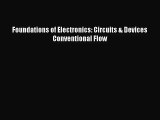 [PDF Download] Foundations of Electronics: Circuits & Devices Conventional Flow [Download]