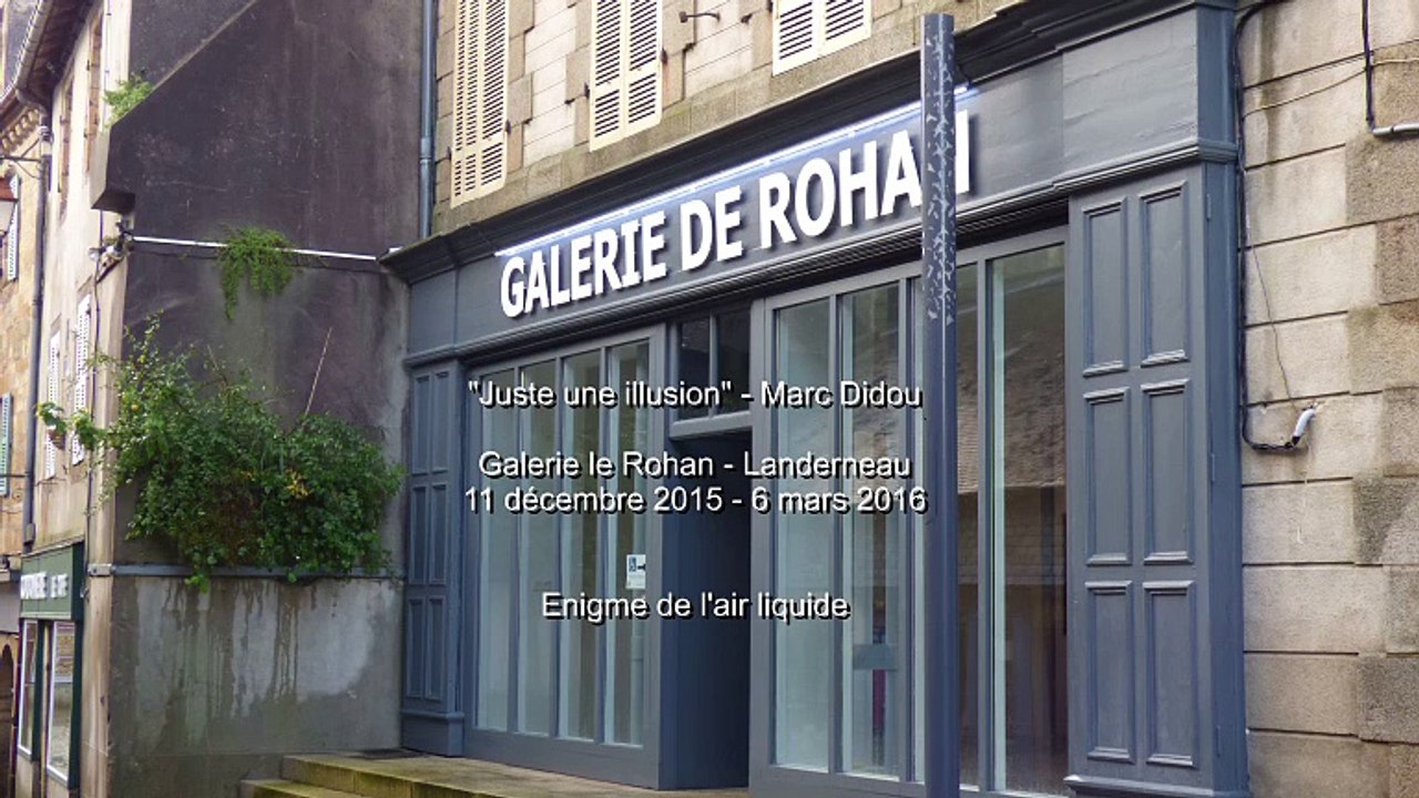 Enigme de l'air liquide - Marc Didou - Le Rohan janvier 2016
