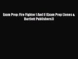 PDF Download Exam Prep: Fire Fighter I And II (Exam Prep (Jones & Bartlett Publishers)) PDF