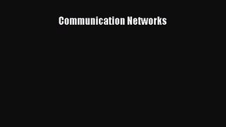 [PDF Download] Communication Networks [Download] Online