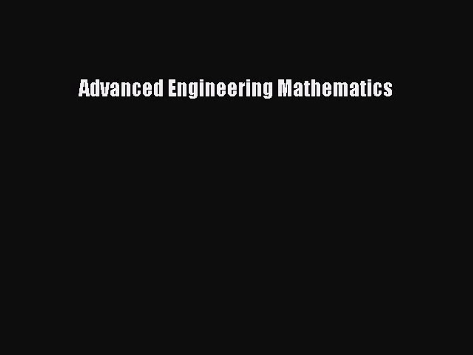 PDF Download Advanced Engineering Mathematics Download Online