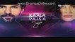 Kaala Paisa Pyar » Urdu 1 » Episode 	118	» 14th January 2016 » Pakistani Drama Serial
