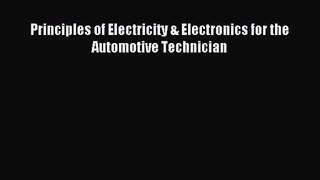 [PDF Download] Principles of Electricity & Electronics for the Automotive Technician [PDF]