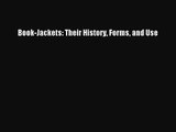 [PDF Download] Book-Jackets: Their History Forms and Use [Download] Full Ebook