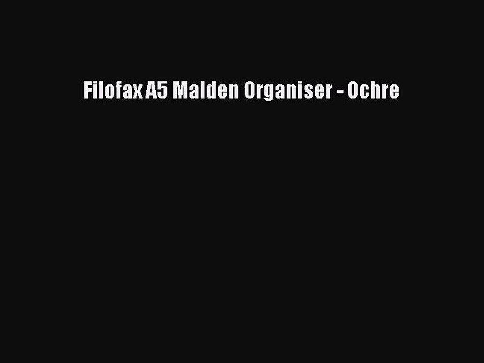 [PDF Download] Filofax A5 Malden Organiser - Ochre [PDF] Online