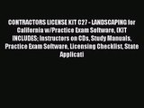 [PDF Download] CONTRACTORS LICENSE KIT C27 - LANDSCAPING for California w/Practice Exam Software
