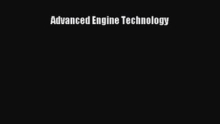 [PDF Download] Advanced Engine Technology [PDF] Full Ebook