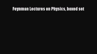 [PDF Download] Feynman Lectures on Physics boxed set [Download] Online