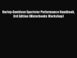 [PDF Download] Harley-Davidson Sportster Performance Handbook 3rd Edition (Motorbooks Workshop)