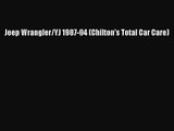 [PDF Download] Jeep Wrangler/YJ 1987-94 (Chilton's Total Car Care) [Read] Full Ebook