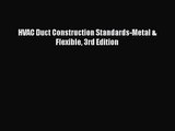 PDF Download HVAC Duct Construction Standards-Metal & Flexible 3rd Edition Read Full Ebook