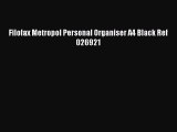 [PDF Download] Filofax Metropol Personal Organiser A4 Black Ref 026921 [Download] Full Ebook