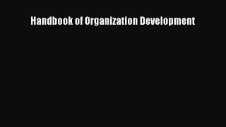 [PDF Download] Handbook of Organization Development [PDF] Online