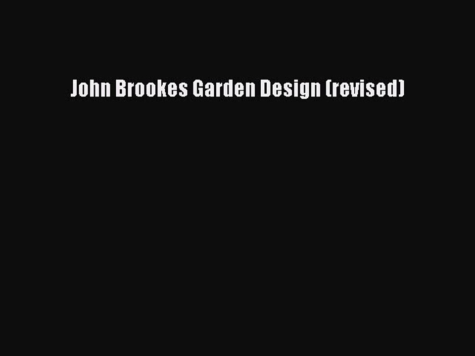 [PDF Download] John Brookes Garden Design (revi...