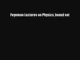 [PDF Download] Feynman Lectures on Physics boxed set [PDF] Online