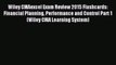 Wiley CMAexcel Exam Review 2015 Flashcards: Financial Planning Performance and Control Part
