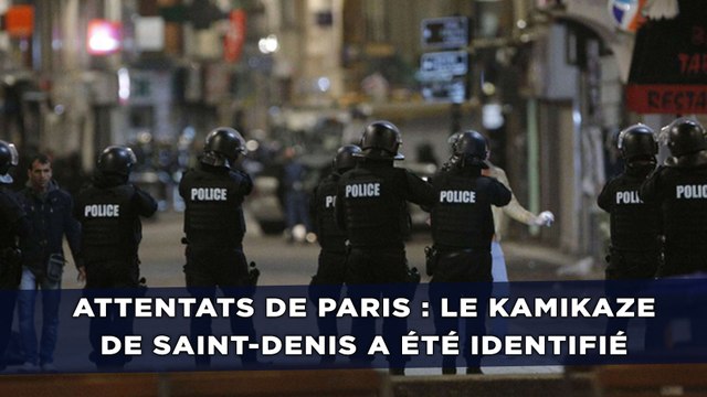 Attentats de Paris : Le kamikaze de Saint-Denis a été identifié