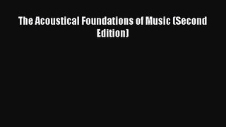 [PDF Download] The Acoustical Foundations of Music (Second Edition) [PDF] Full Ebook