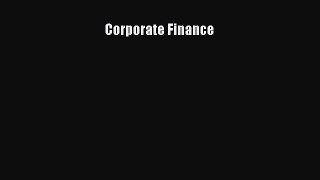 [PDF Download] Corporate Finance [Download] Online